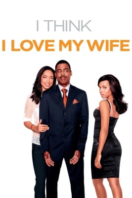 Poster phim I Think I Love My Wife