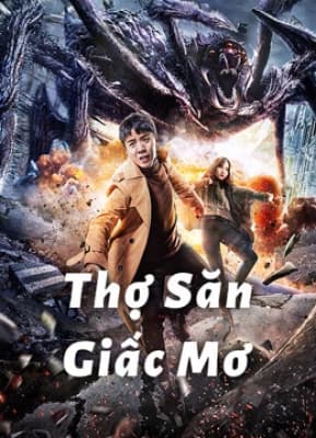 Poster phim Thợ Săn Giấc Mơ