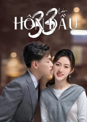 Poster phim 33 Lần Hôn Đầu