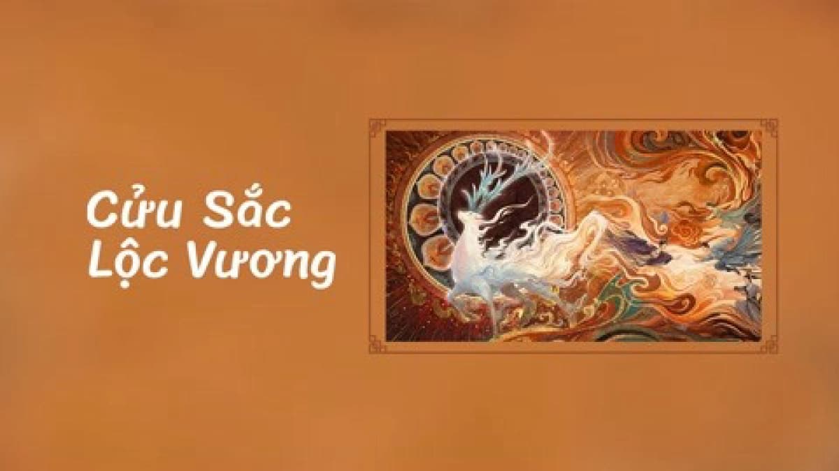 Cửu Sắc Lộc Vương (Nine colors deer king)