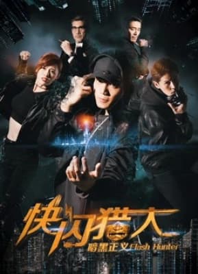 Poster phim Flash Hunter