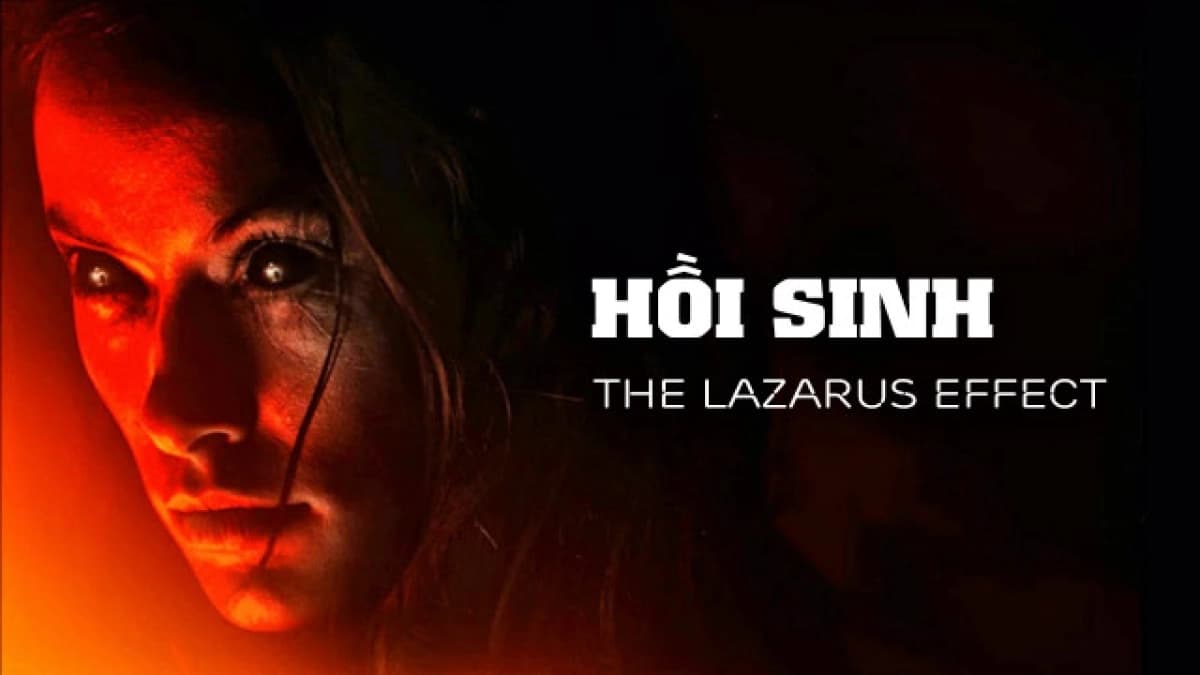 Hồi Sinh (The Lazarus Effect)