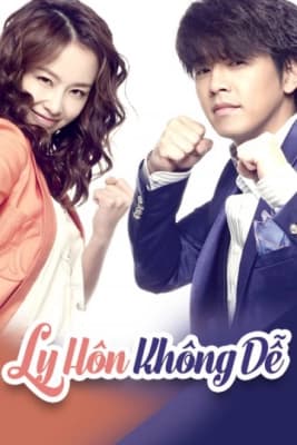 Poster phim Ly Hôn Không Dễ