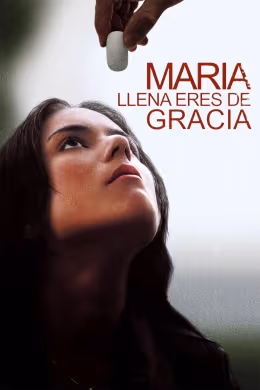 Poster phim Maria Đầy Ơn Phước
