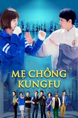 Poster phim Mẹ Chồng Kungfu