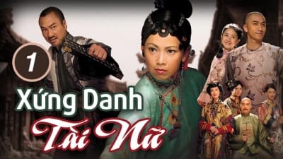 Xứng Danh Tài Nữ (Phần 1) (Xứng Danh Tài Nữ)