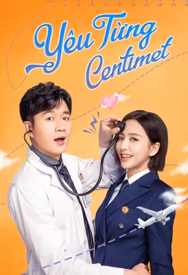 Poster phim Yêu Từng Centimet